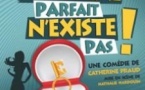 L'Homme Parfait N'Existe Pas ! - Tournée