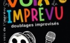 Les Voix de l’Imprévu ! -  Ligue d'impro