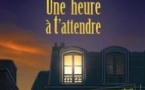 Une Heure à t'Attendre - Théâtre de Paris