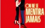 On ne se Mentira Jamais - Théâtre de Paris