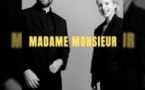 Madame Monsieur - Comme à la Maison