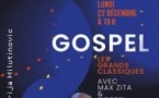 Gospel, les Grands Classiques Avec Max Zita  & Gospel Voices Quartet