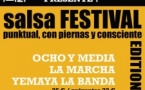 La Marcha, Ocho y Media et Yemaya La Banda