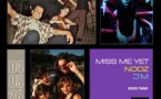 MISS ME YET x NODZ x J'M