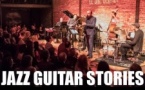LES 1001 NUITS DU JAZZ – LES GUITARISTES DU JAZZ