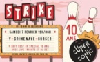 Strike! les 10 ans : Y + Crimewave + Curser