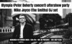 Peter Doherty Aftershow & Mike Joyce (The Smiths) Dj set