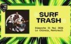 Take Me Out : Surf Trash en concert