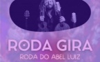 Roda Gira - Roda do Abel Luiz