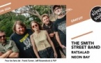 The Smith Street Band • RatSalad • Neon Bay