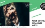 Alice Costelloe • Infrarouge • Maëve