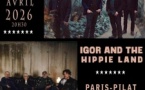 Igor and the Hippie Land (IATHL) x PARIS-PILAT