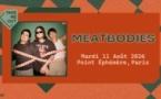 Take Me Out : Meatbodies en concert à Paris !