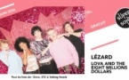 Lézard • Lova and The Eight Million Dollars