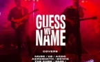 GUESS MY NAME