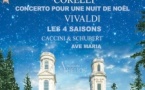 Concerto pour une Nuit de Noël de Corelli / Ave Maria de Caccini & Schubert / Les 4 Saisons de Vivaldi