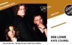 Seb Lowe • Kate Couriel