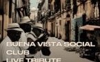 BUENA VISTA SOCIAL CLUB Live Tribute