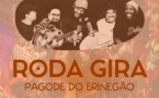 Roda Gira - Pagode do Erinegão