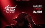 MOHAND BAHA - La Tournée En Vrai - Marseille - Le Makeda