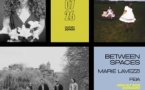 BETWEEN SPACES x MARIE LAVEZZI x FEIA