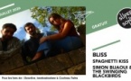 Bliss • Spaghetti Kiss • Simon Bijaoui & The Swinging Blackbirds