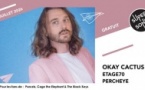 Okay Cactus • Etage70 • Percheye