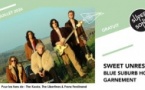 Sweet Unrest • Blue Suburb Hour • Garnement