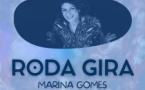 Roda Gira - Marina Gomes