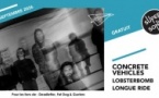 Concrete Vehicles • Lobsterbomb • Longue Ride