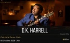 D.K. HARRELL EN CONCERT + DD REY
