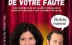 Valérie Roumanoff & Mathieu Vervisch ce n'est pas de Votre Faute