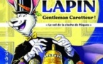 Arsène Lapin Gentleman Carotteur Le Vol de la Cloche de Pâques