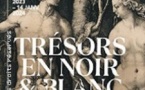 Trésors en Noir et Blanc. Dürer, Rembrandt, Goya, Toulouse-Lautrec