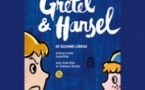 Gretel et Hansel - Théâtre Essaion - Paris