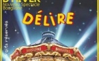Cirque d'Hiver Bouglione - Délire (Cirque d'Hiver, Paris)