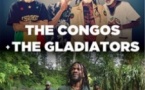 The Congos  + The Gladiators