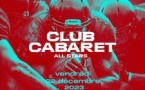 22/12 | Club Cabaret All Stars ⑅ Closing 2023
