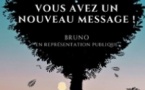 Bruno : Un Nouveau Message
