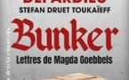 Bunker -  Lettres de Magda Goebbels