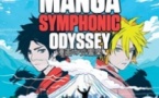 Manga Symphonic Odyssey - Les plus grandes musiques d'animés en concert symphonique