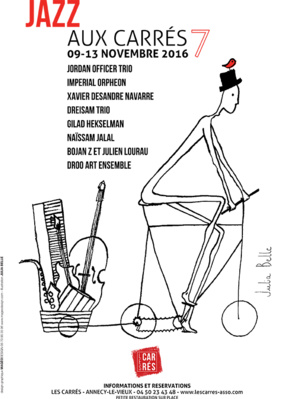 JAZZ AUX CARRÉS, la 7° édition JAZZ AUX CARRÉS, la 7° édition
