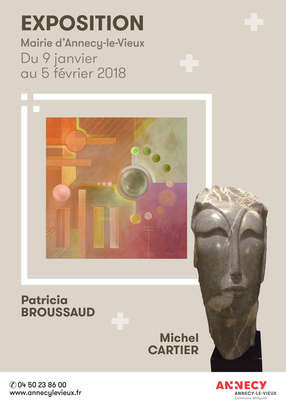 Exposition de Patricia Broussaud et de Michel Cartier - Mairie d'Annecy-le-vieux Exposition de Patricia Broussaud et de Michel Cartier - Mairie d'Annecy-le-vieux