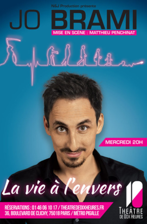 Jo Brami- La vie à l'envers - Affiche Jo Brami- La vie à l'envers - Affiche