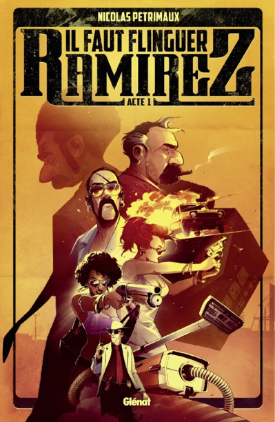 "Il faut flinguer Ramirez" rencontre avec Nicolas Pétrimaux "Il faut flinguer Ramirez" rencontre avec Nicolas Pétrimaux