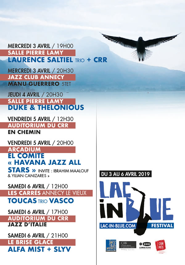 Lac In Blue Annecy. De la passion, du jazz… et le printemps !