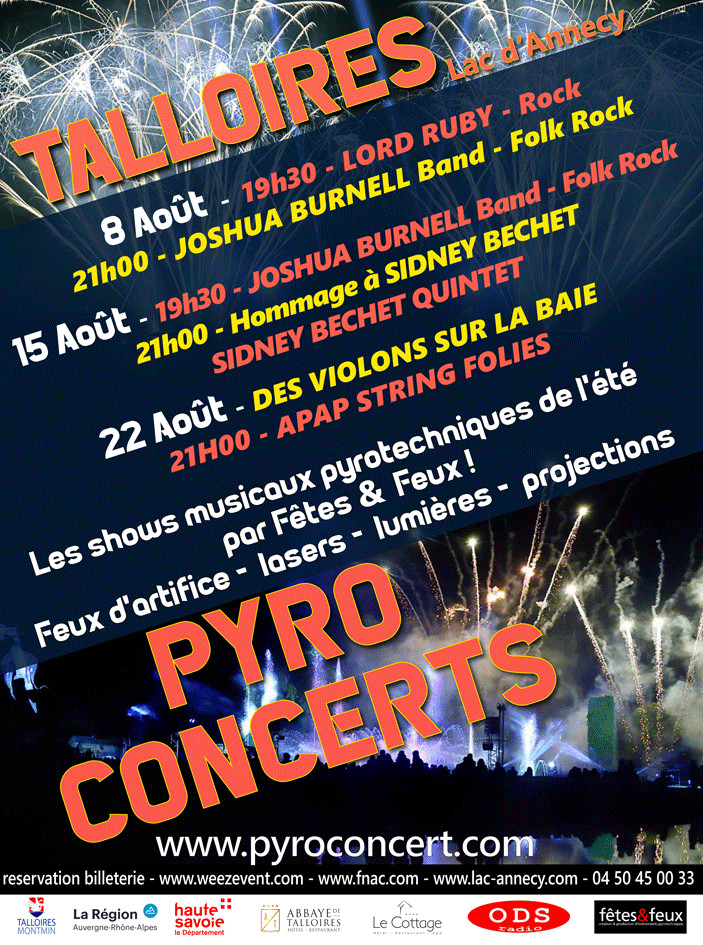 Les Pyroconcerts de Talloires reviennent les 8, 15 et 22 août 2019 Les Pyroconcerts de Talloires reviennent les 8, 15 et 22 août 2019
