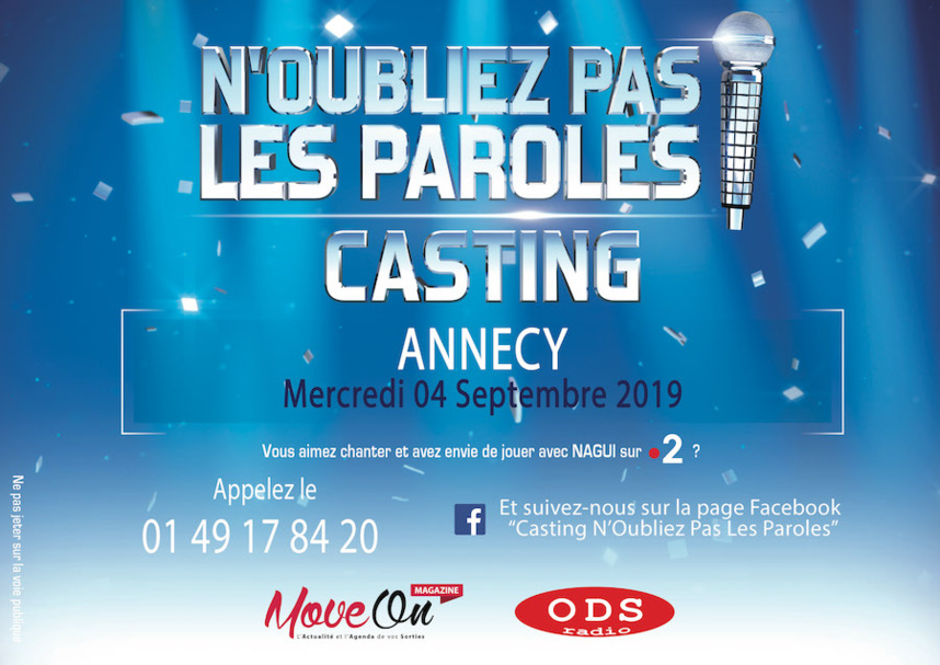 Vous aimez chanter ? Participez au casting de « N’Oubliez Pas Les Paroles » à Annecy le 4 septembre 2019 ! Vous aimez chanter ? Participez au casting de « N’Oubliez Pas Les Paroles » à Annecy le 4 septembre 2019 !