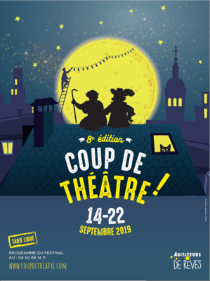 « Coup de théâtre » du 14 au 22 septembre 2019 dans le très Grand Annecy « Coup de théâtre » du 14 au 22 septembre 2019 dans le très Grand Annecy