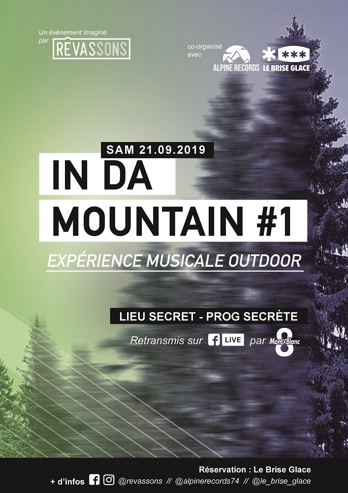 IN DA MOUNTAIN #1CONCERT SECRET / LIEU SECRET / EXPÉRIENCE MUSICALE OUTDOOR samedi 21 septembre 2019 IN DA MOUNTAIN #1CONCERT SECRET / LIEU SECRET / EXPÉRIENCE MUSICALE OUTDOOR samedi 21 septembre 2019